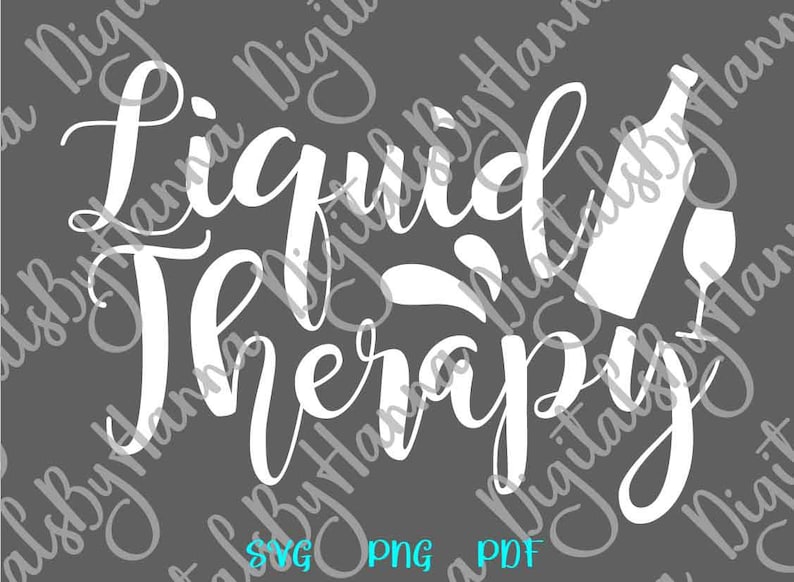 Download Wine SVG Files for Cricut Sayings Liquid Therapy SVG Funny ...