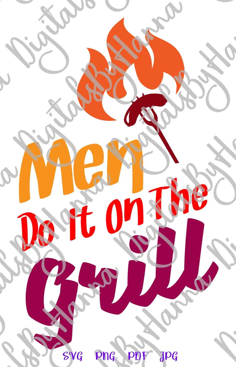 Download BBQ SVG File for Cricut Sayings Men Do it On Grill SVG ...