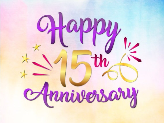 Happy 15th Anniversary  SVG Files for Cricut Crystal 