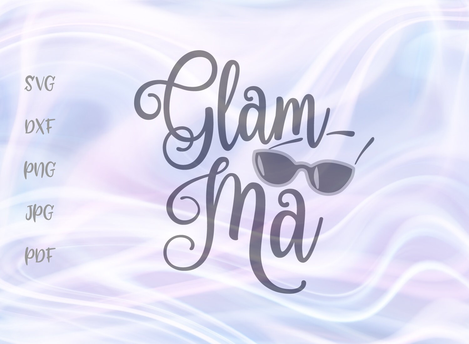 Glamma SVG File for Cricut Family SVG Blessed Grandma Granny | Etsy