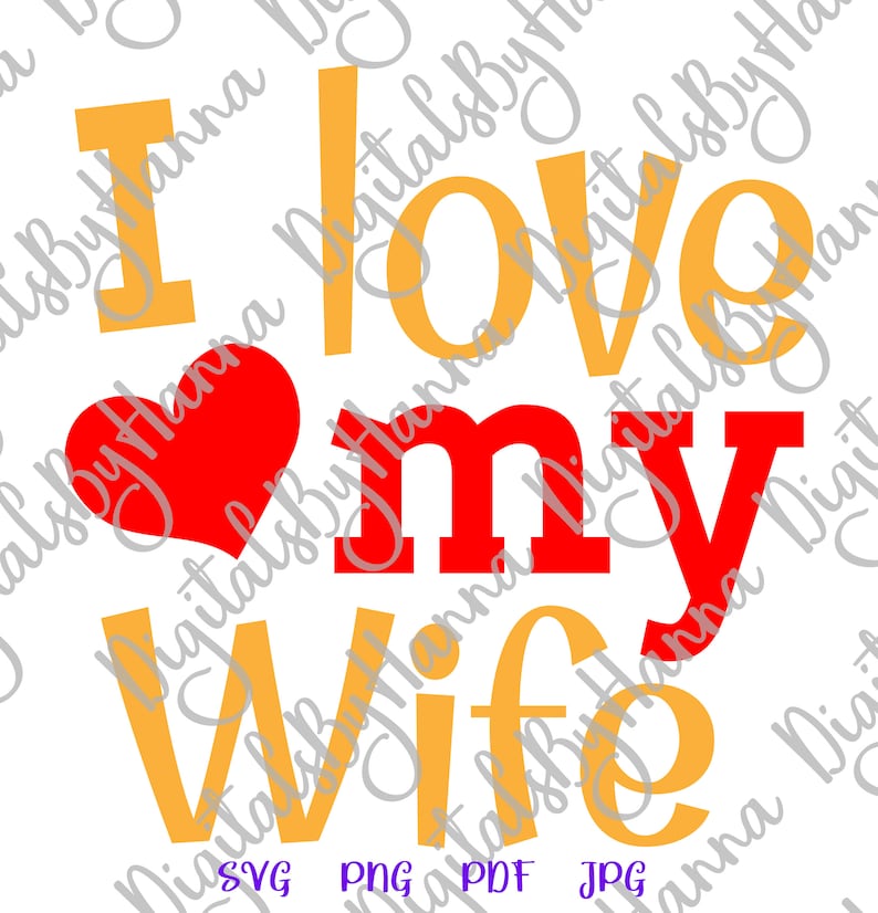 Download Honeymoon SVG Files for Cricut Sayings I Love My Wife Just ...