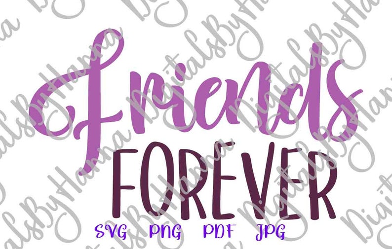 BFF SVG Files for Cricut Sayings Friends Forever SVG Best ...