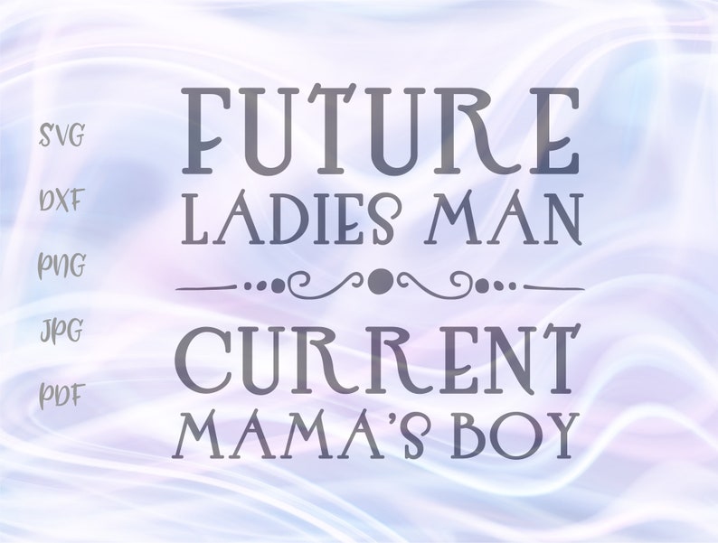 Funny Baby Boy Onesie SVG Files for Cricut Sayings Future ...