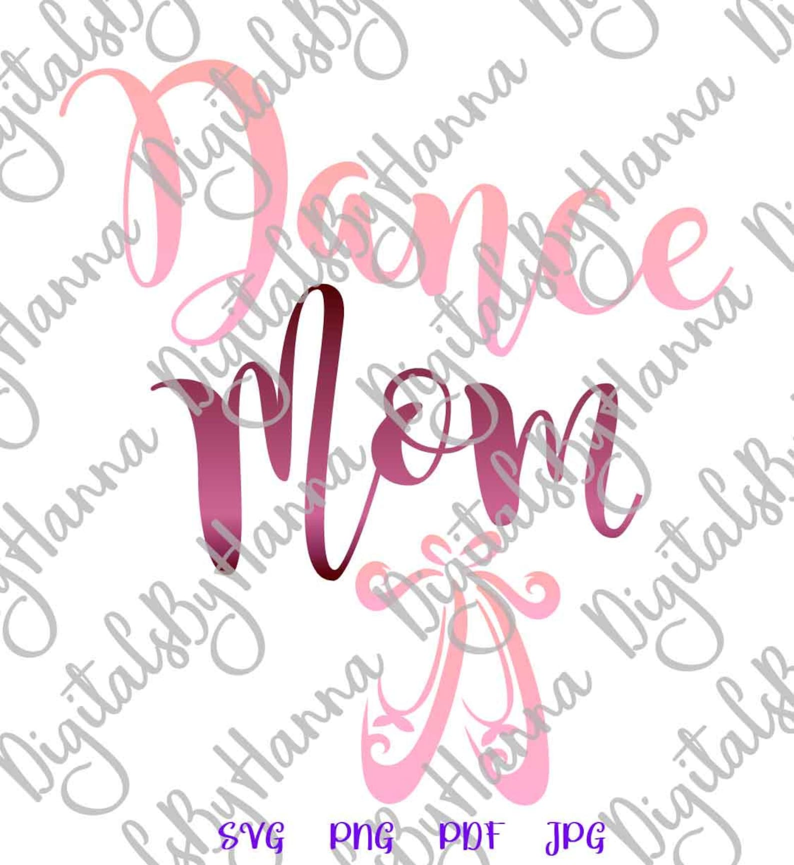 dance svg files for cricut ballet mama svg mom life slipper dancer proud family sign pointe shoe ballerina recital word print si