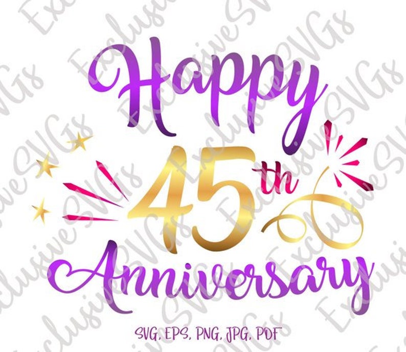 Download Happy 45th Anniversary SVG Files for Cricut Sapphire ...
