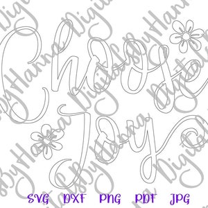 Inspirational SVG Files for Cricut Sayings Choose Joy SVG - Etsy