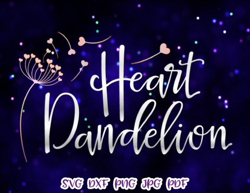 Free Free Heart Dandelion Svg 412 SVG PNG EPS DXF File