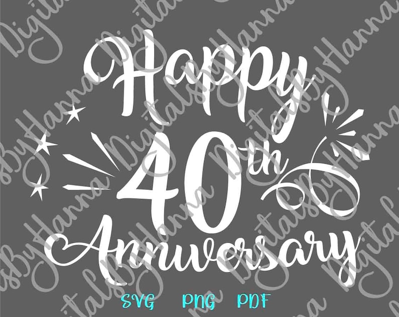 Download Happy 40th Anniversary SVG Files for Cricut Ruby Wedding | Etsy