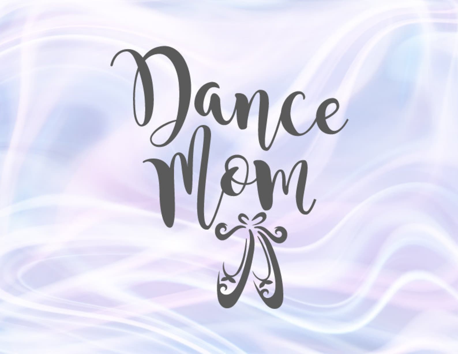 Download Dance Svg Files For Cricut Ballet Mama Svg Mom Life Slipper Dancer Proud Family Sign Pointe PSD Mockup Templates