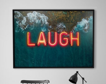 Laugh neon ocean print, neon art poster, neon sign art, beach art print, neon typography, Abstract Art, surfer poster