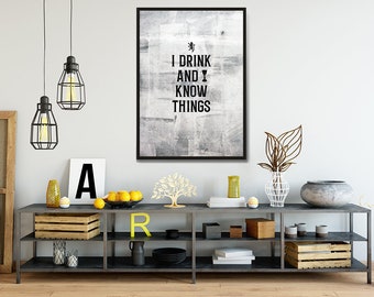 Game of Thrones Wall Art Print I Drink and I Know Things - Etsy Ireland Game of Thrones Wall Art Print I Drink and I Know Things - Etsy Ireland