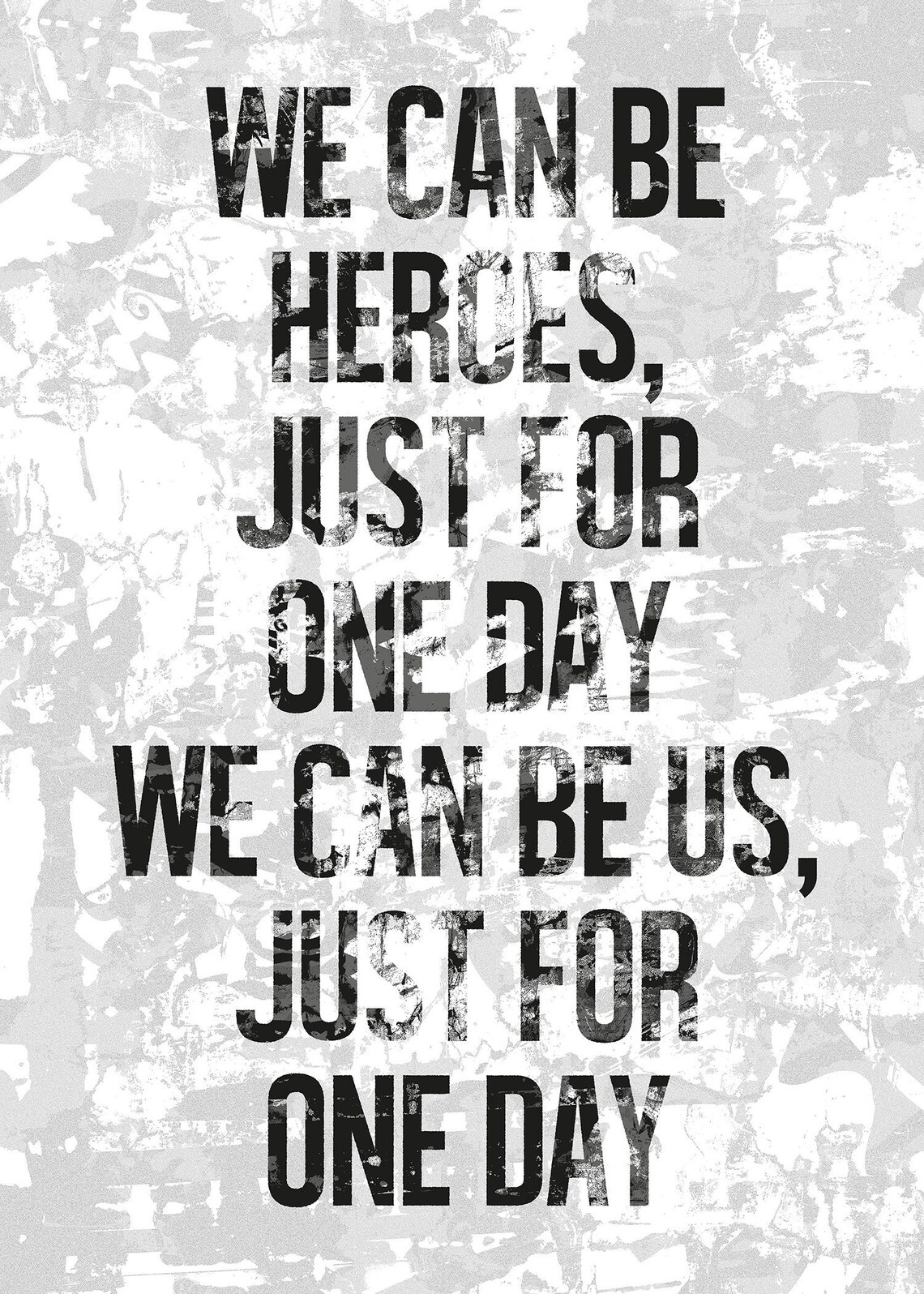 We Can Be Heroes Just for One Day David Bowie Art Print Song Etsy