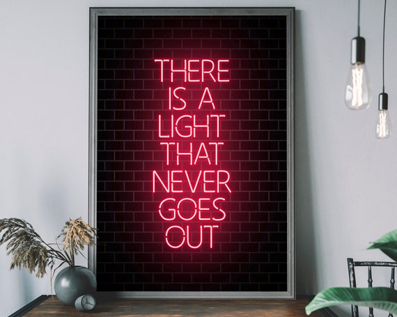 There is A Light That Never Goes Out Neon Art Print – the Smiths