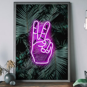 Peace Sign Neon Art Print – Peace and Love, Inspirational Wall Art, Peace Symbol, Peace Fingers Poster