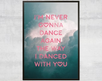 Nooit meer dansen aan de muur kunst, George Michael Art Print, Careless Whisper songtekst