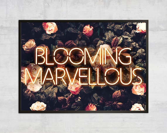 Blooming Marvellous Neon Wall Art Print, Floral Home Decor, Happy Quote  Prints -  Israel