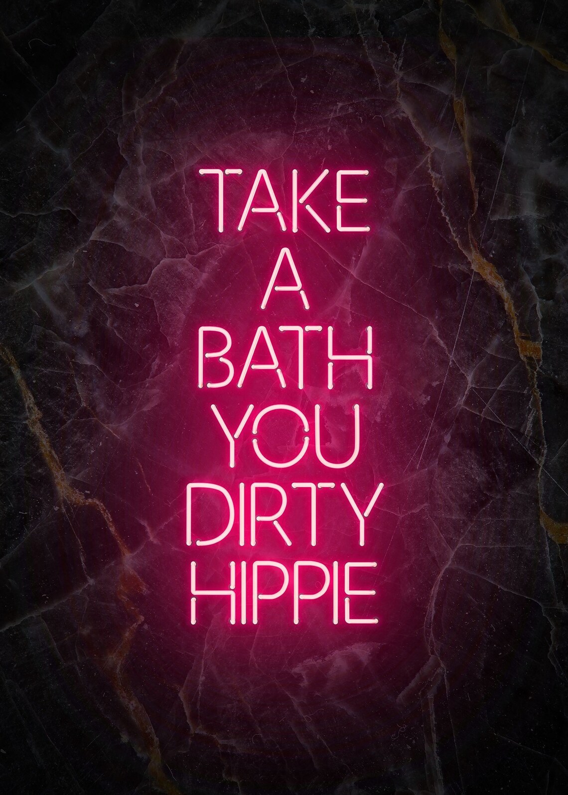 Take a Bath You Dirty Hippy Art Print Neon Art Print Etsy