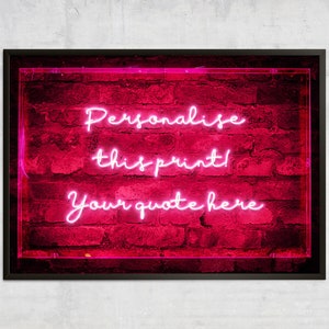 Personalised Neon Art Print – Custom Quote Neon Sign, Rustic Vintage Neon Wall Art, Customizable Neon Decor