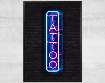 Tattoo neon sign, Tattoo art print, Soho art, Tattoo shop decor, neon photography print
