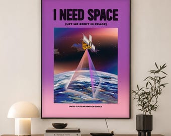 I Need Space Poster | Retro Galaxy Wall Art | Gift for Space Lover