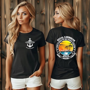 May include: Black t-shirt with a white anchor and the text "CARIBBEAN 2025" on the front. The back of the shirt has a sunset graphic with a cruise ship and the text "ROYAL CARIBBEAN I LOVE IT WHEN WE ARE CRUISIN' TOGETHER CARIBBEAN 2025 ARUBA BONAIRE CURACAO".