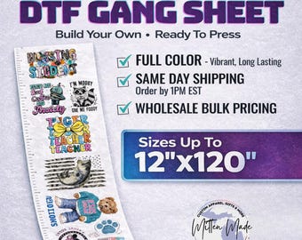 DTF Gang Sheet | Custom Ready To Press Transfers | Upload Your Design | Full Color Direct To Film | Wholesale Heat Prints | 12x