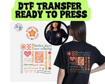 Everything Will Be Okay DTF Transfer | Ready To Press | Heat Transfer | Mental Health | You Are Enough | You Matter | Good Vibes