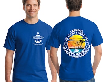 Custom Cruise T-Shirt (2) | Carnival | Custom Front, Back Shirt | Family Cruise Shirts | Making Memories | Cruise Apparel | Group Cruise