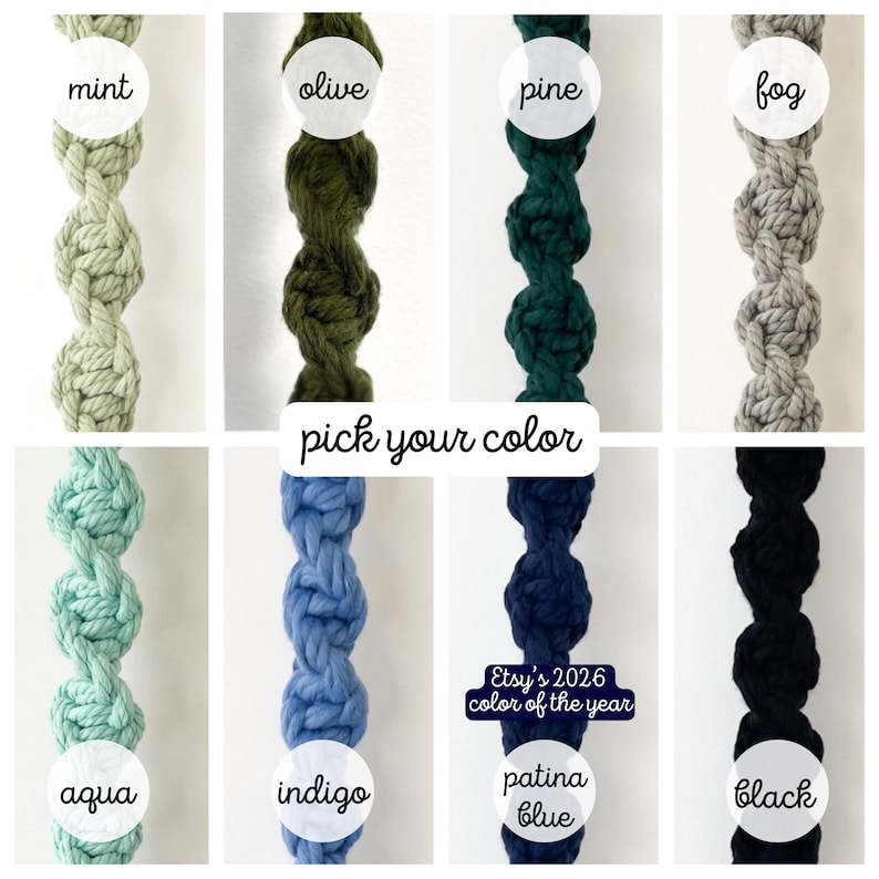 May include: Close-up of eight knotted macrame plant hanger samples in various colors. Colors include mint, olive, pine, fog, aqua, indigo, patina blue, and black. Text reads "pick your color" and "Etsy's 2026 color of the year."