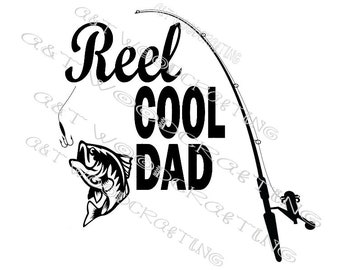 Download Reel Cool Dad Svg Etsy