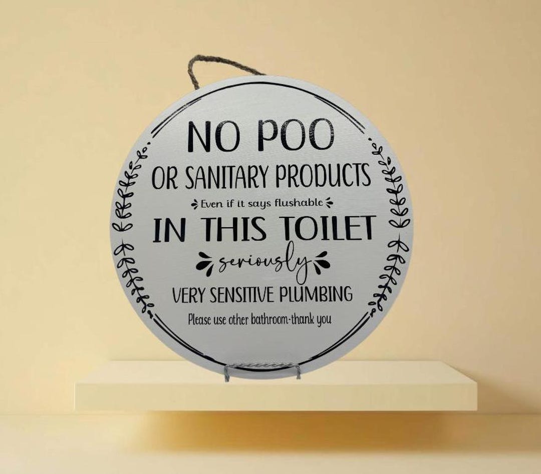 No Poo or Sanitary Products in This Toilet, No Poo Signs, Bathroom ...