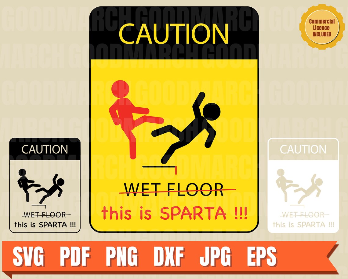 This is Sparta Funny Wet Floor Sign Funny Art .svg .png Vector for
