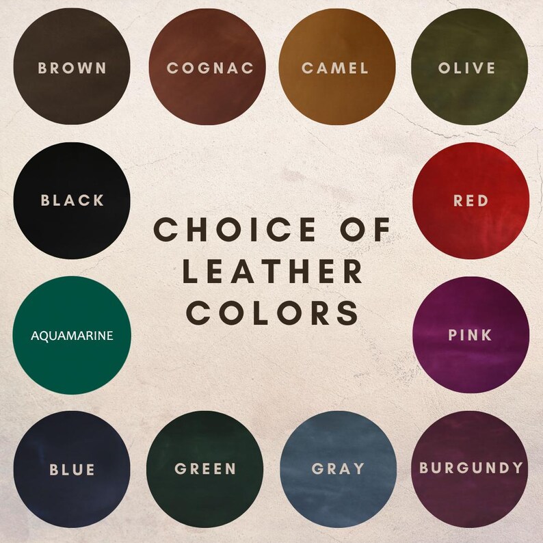 以下が含まれることがあります： Brown, Cognac, Camel, Olive, Black, Red, Aquamarine, Pink, Blue, Green, Gray, Burgundyとラベル付けされた12個の円形レザー見本を表示するカラーチャート。中央のテキストには「CHOICE OF LEATHER COLORS」と記載されています。