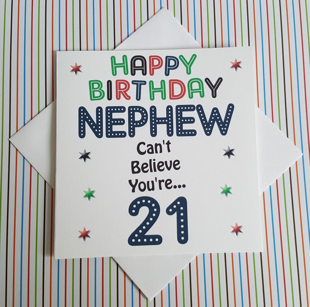 Nephew 21st Happy Birthday Card Can't Believe You're - Etsy