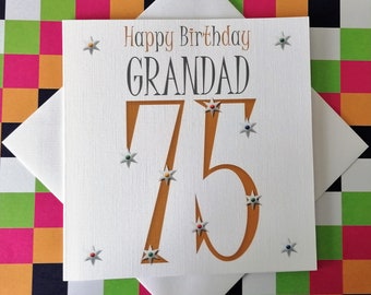 Happy Birthday Grandad 75 card