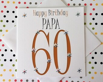 Happy 60th Birthday Papa Card