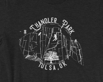 Chandler Park Tulsa T-Shirt: Disc Golf & Rock Climbing - Oklahoma