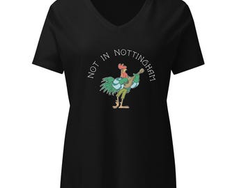 Roger Miller Robin Hood Women's V-neck T-Shirt – Not in Nottingham Cartoon Rooster Tee – Disney Inspired Music Gift