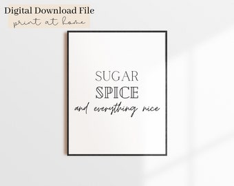 Sugar Spice Quote Etsy