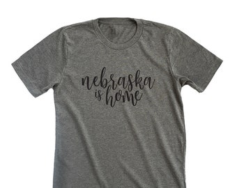 Nebraska Is Home Tee | Nebraska State Pride shirt nebraska tshirt boutique nebraska apparel cute nebraska t-shirt