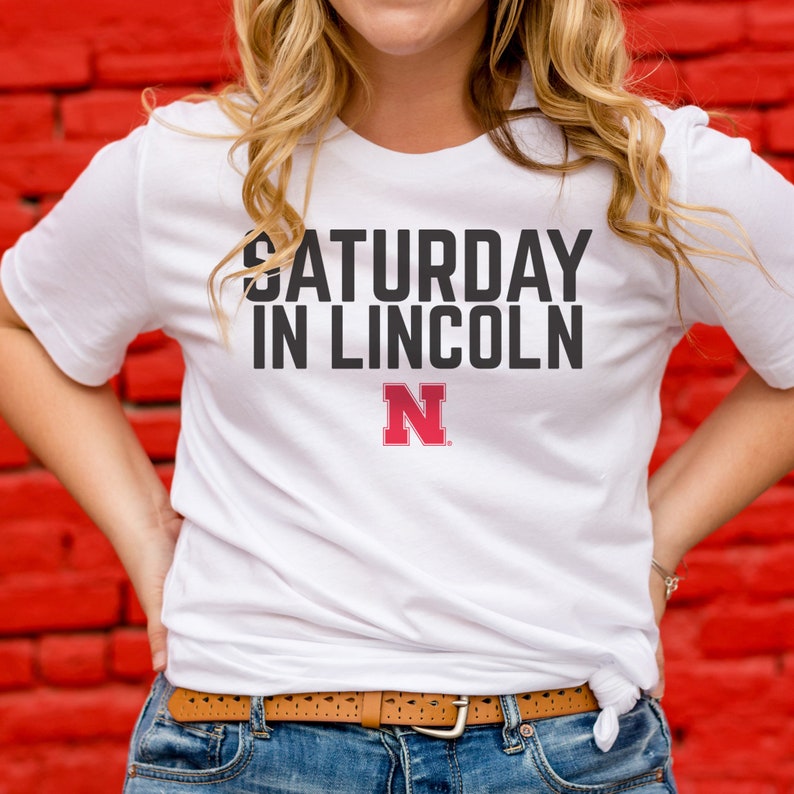 Saturday in Lincoln Husker Tshirt Nebraska Huskers Shirt Cornhuskers