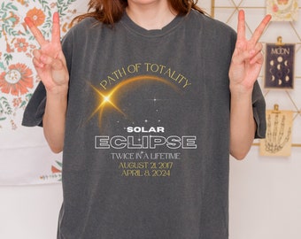 Solar Eclipse 2024 Shirt, April 8 2024 Shirt, Twice In A Lifetime 2024 Shirt, Path of Totality Tee, Total Solar Eclipse Event T-Shirt