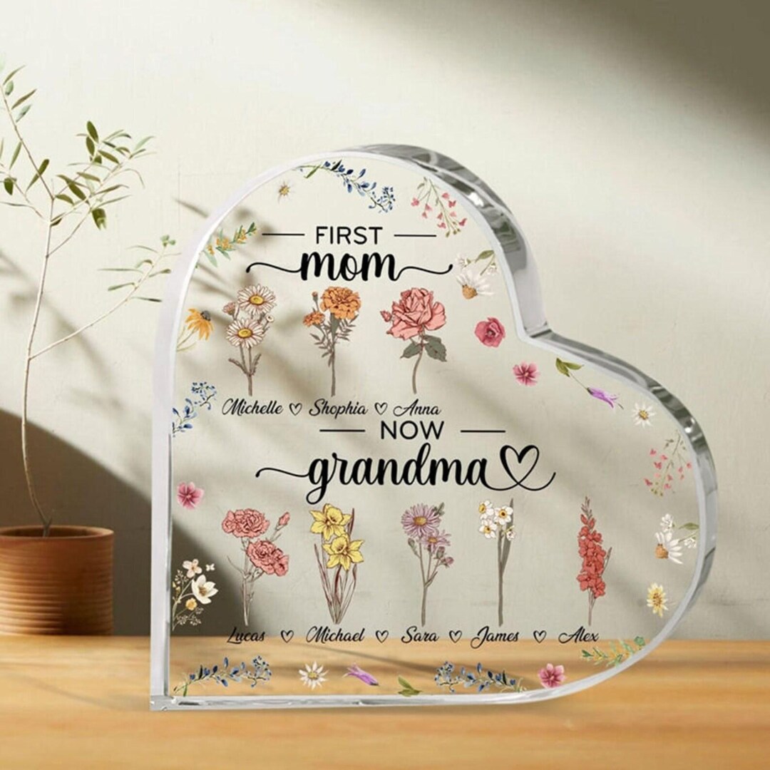 Personalized First Mom, Now Grandma Heart Acrylic Plaque, Birth Month ...