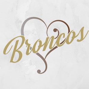 Broncos, Football SVG, Baseball SVG, Basketball SVG, Digital File, Cut File, Sports