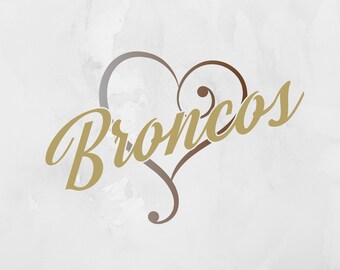 Broncos, Football SVG, Baseball SVG, Basketball SVG, Digital File, Cut File, Sports