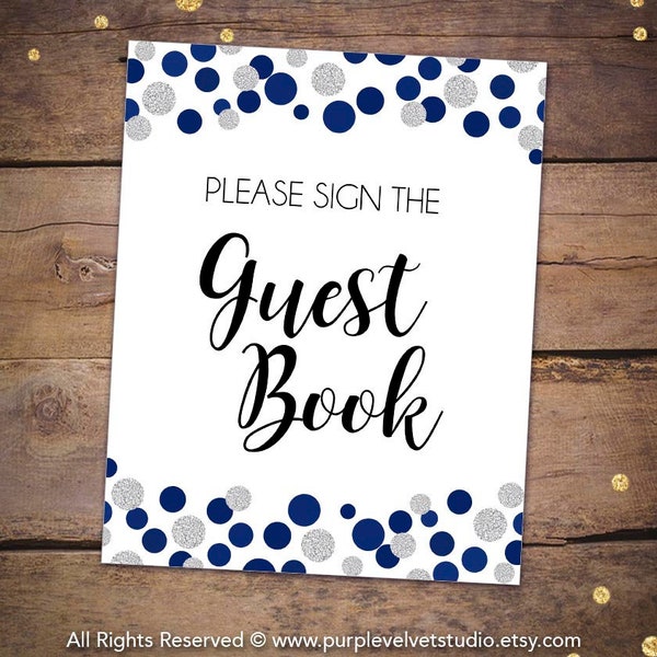 Printable Guest Book Sign, Guestbook Sign, Navy Blue Wedding Guest Book Signs - Navy Silver Bridal Shower Sign 006