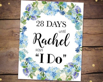 Printable Days Until I Do Sign Printable - Blue Hydrangea Bridal Shower Days Until I Do Sign - Wedding Countdown Sign Bridal Shower - 007