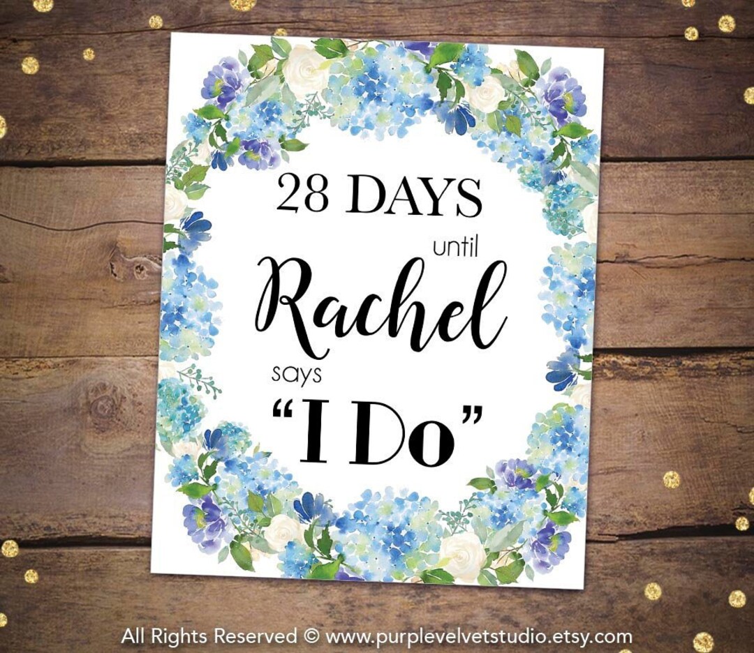 Printable Days Until I Do Sign Printable Blue Hydrangea Bridal Shower ...