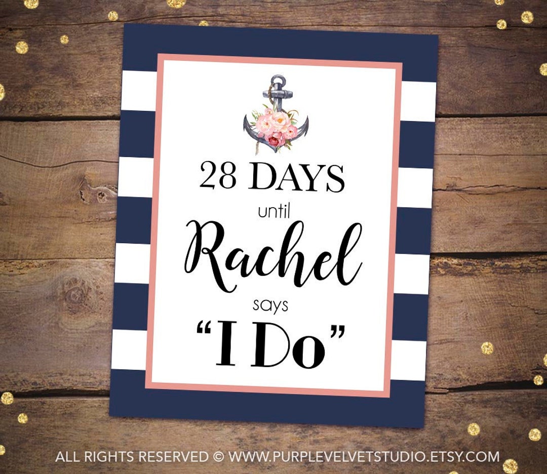Printable Days Until I Do Sign Printable Nautical Bridal Shower Sign ...