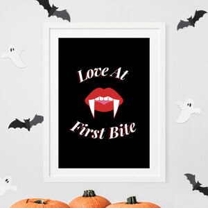 Love At First Bite Halloween Print | Halloween Digital Download | Halloween Art | DIGITAL DOWNLOAD | Vampire Wall Art | Instant Download